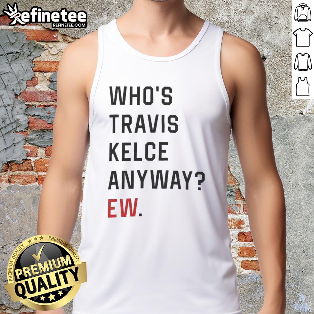 official-whos-trevor-anyway-ew-tank-top Official Who's Trevor Anyway Ew Tank Top featuring bold graphic design, perfect for casual wear and fan merchandise.