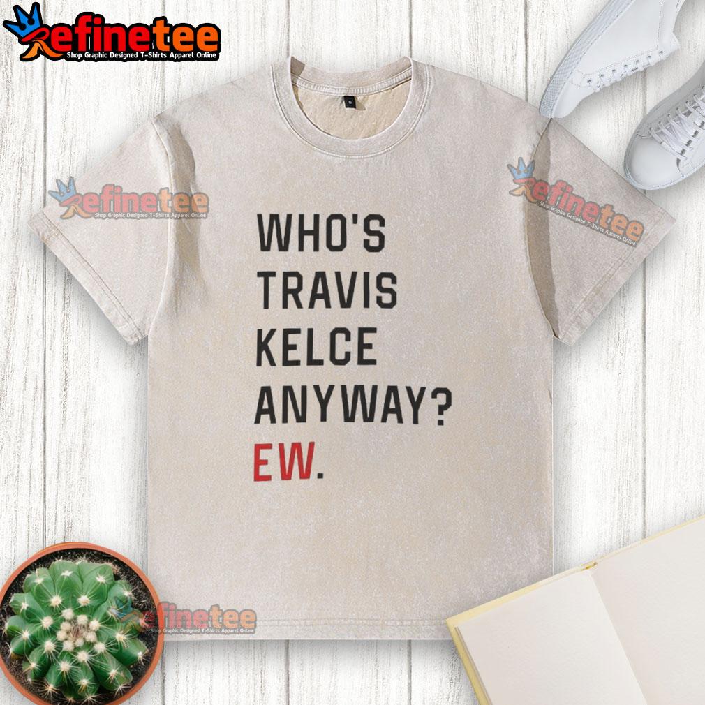 official-whos-trevor-anyway-ew-washed-t-shirt Alt Text: Official Who's Trevor Anyway EW Washed T-Shirt in soft fabric, featuring a trendy design for casual wear.