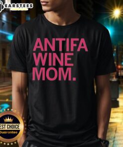 Original Antifa Wine Mom T-Shirt featuring bold graphics and a stylish design, perfect for expressing anti-fascist beliefs.