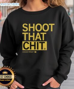 Original Chazadi Wright Shoot That Chit sweatshirt in vibrant colors, showcasing a stylish design for casual wear.