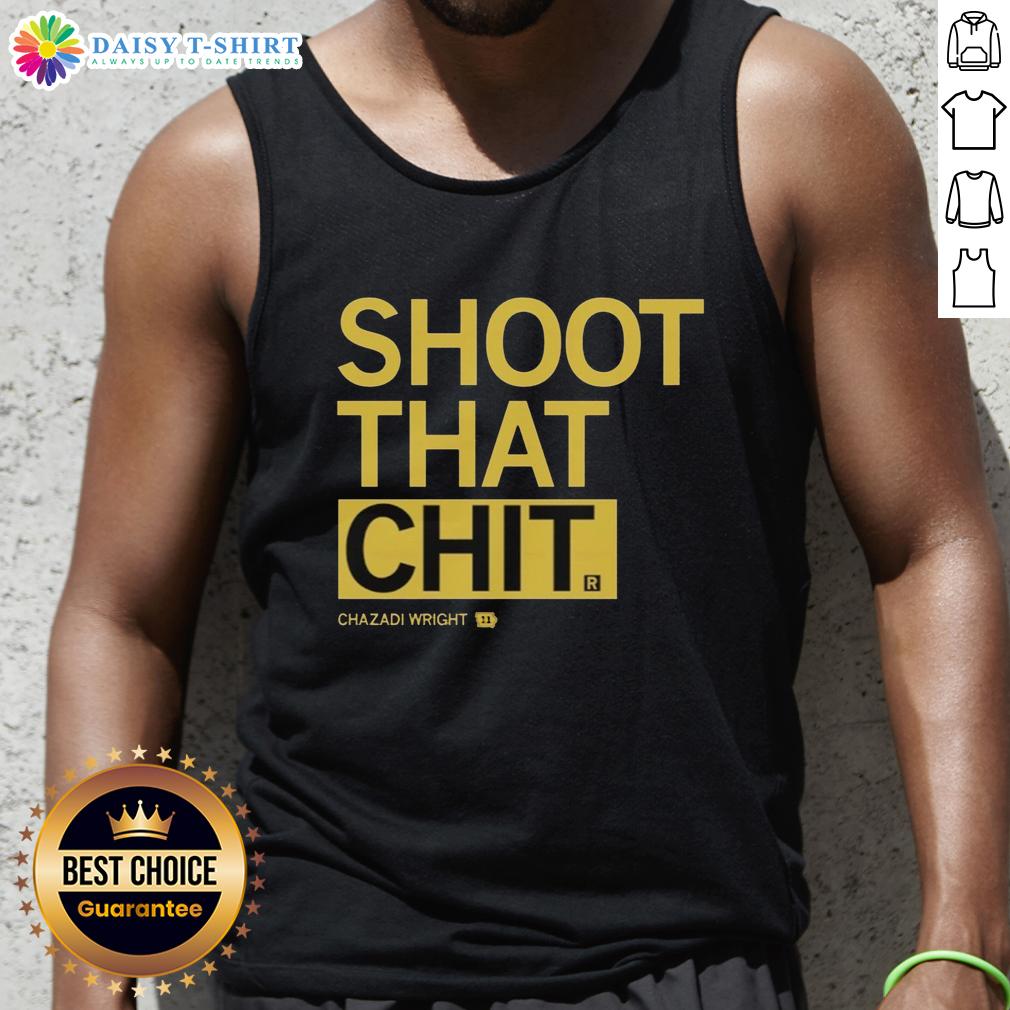 Original Chazadi Wright Shoot That Chit Tank Top Original Chazadi Wright Shoot That Chit Tank Top displayed on a mannequin, showcasing unique design and vibrant colors.