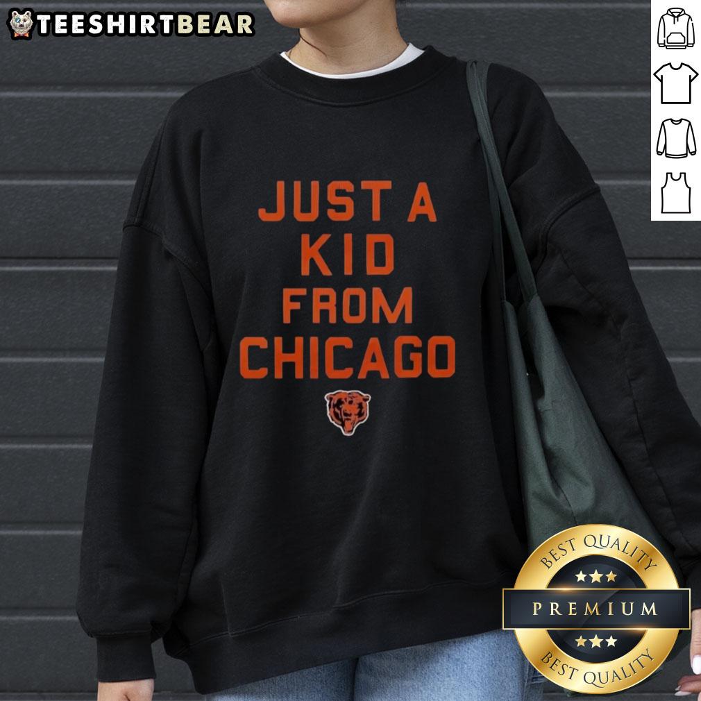 original-chicago-bears-just-a-kid-from-chicago-sweatshirt Alt Text: Original Chicago Bears Just A Kid From Chicago sweatshirt featuring team colors and logo, perfect for fans.