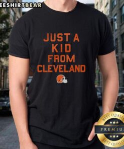 Original Cleveland Browns Just A Kid From Cleveland T-Shirt featuring team colors and logo, perfect for fans and collectors.