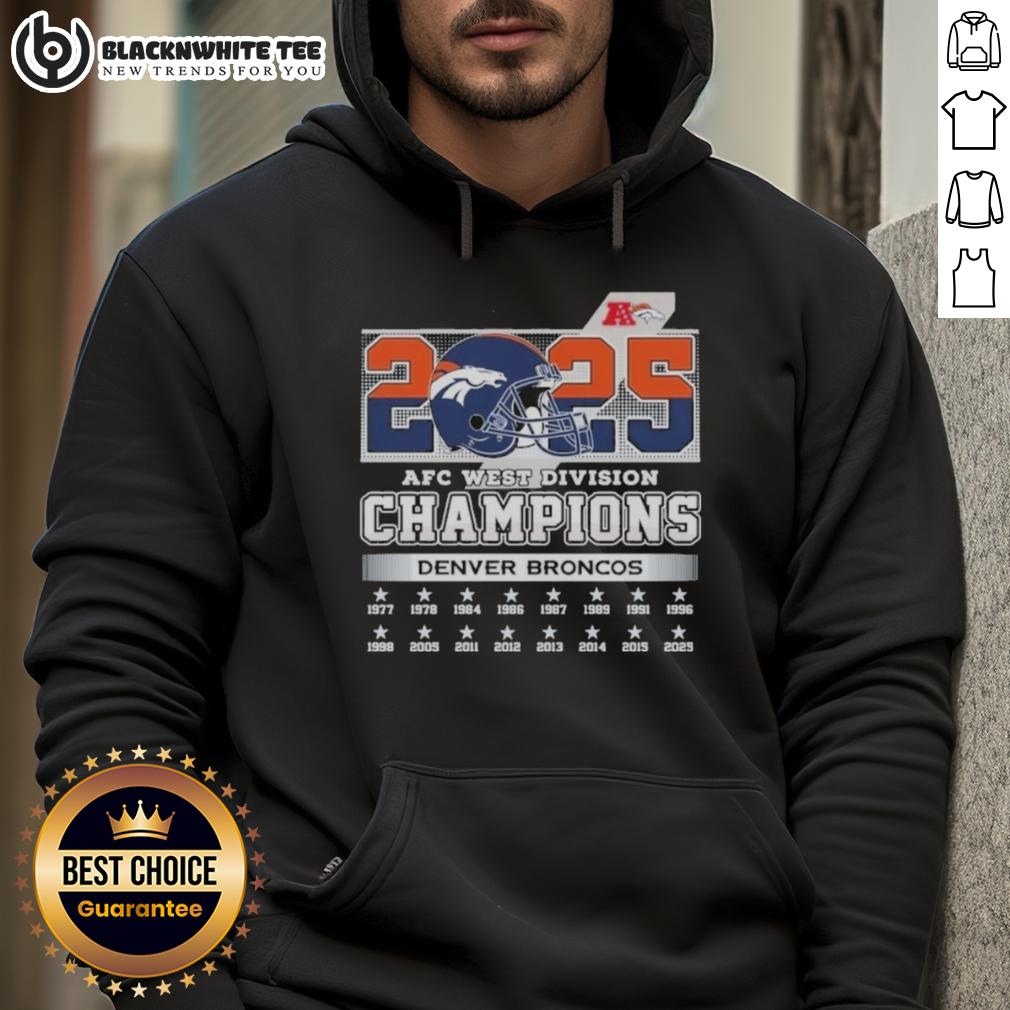 Original Denver Broncos 2025 Afc West Division Champions Helmet Hoodie Alt Text: Original Denver Broncos 2025 AFC West Division Champions helmet hoodie featuring team colors and logo design.