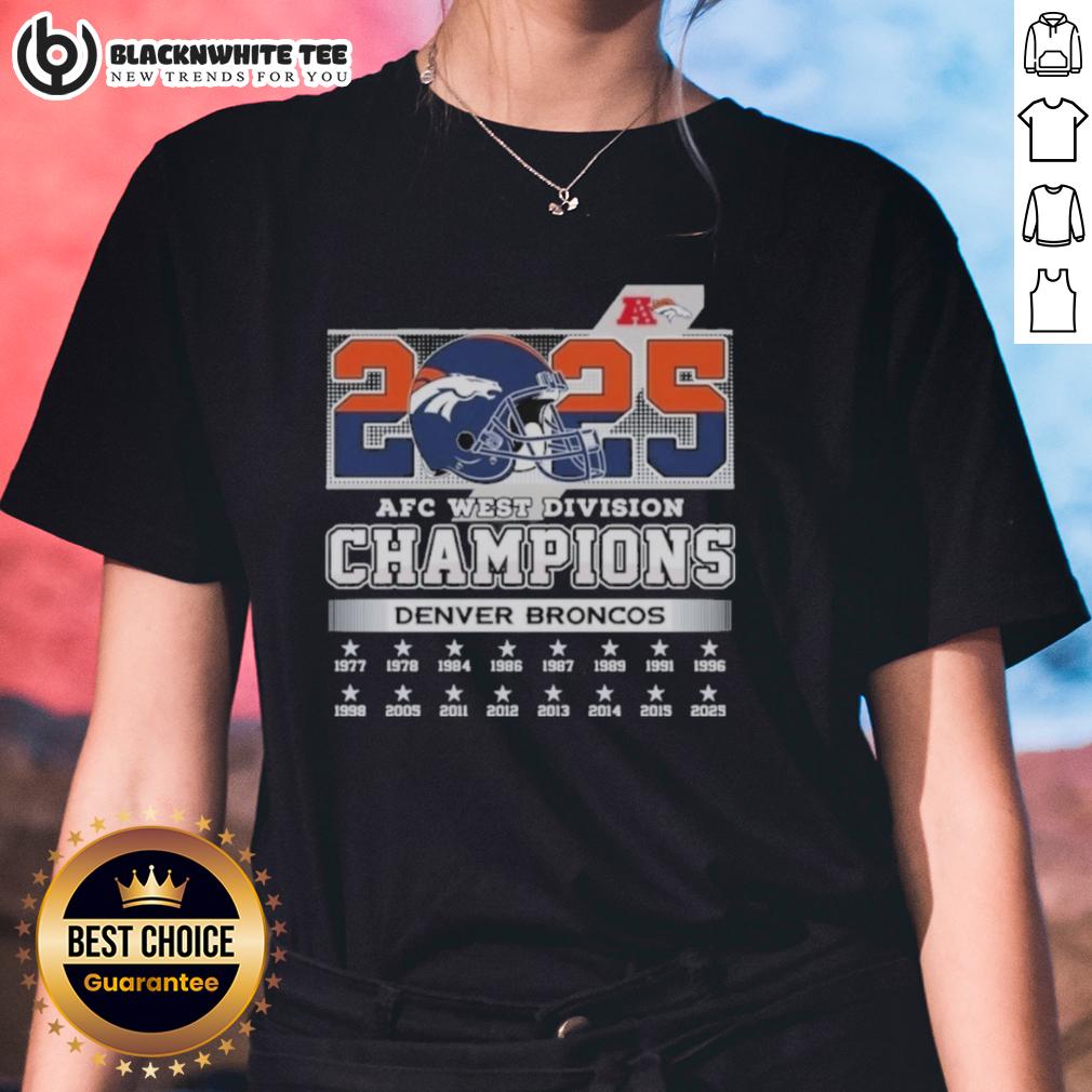 Original Denver Broncos 2025 Afc West Division Champions Helmet Ladies Tee Alt Text: Original Denver Broncos 2025 AFC West Division Champions helmet graphic on a ladies tee, perfect for fans.