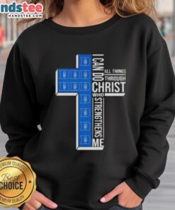 Alt Text: Duke Blue Devils women's basketball sweatshirt featuring 'I Can Do All Things Through Christ Who Strengthens Me' design.