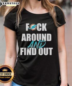 Miami Dolphins ladies tee featuring 'Fck Around and Find Out' design, perfect for fans showing team spirit.