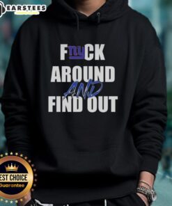 Original Fck Around And Find Out New York Giants Hoodie featuring bold team graphics and a stylish design.