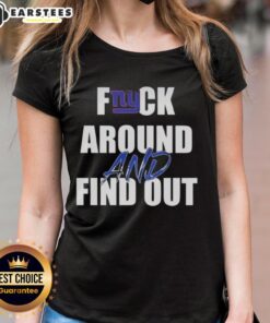 Original Fck Around And Find Out New York Giants Ladies Tee in vibrant colors, perfect for fans and casual wear.