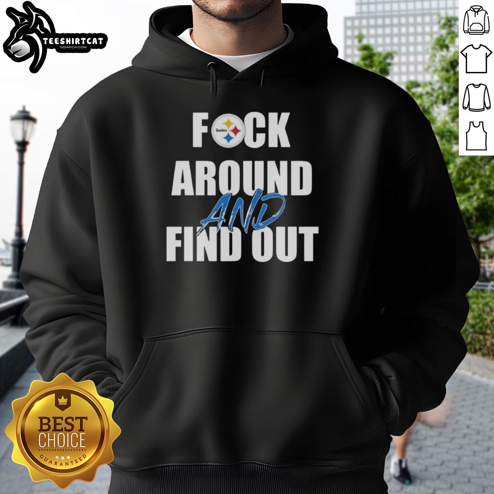 original-fck-around-and-find-out-pittsburgh-steelers-hoodie Original Fck Around And Find Out Pittsburgh Steelers Hoodie in black, featuring bold lettering and team logo.