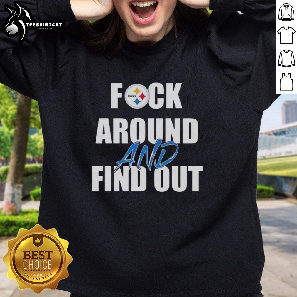 original-fck-around-and-find-out-pittsburgh-steelers-sweatshirt Original Fck Around And Find Out Pittsburgh Steelers sweatshirt featuring bold graphics and team colors, perfect for fans.
