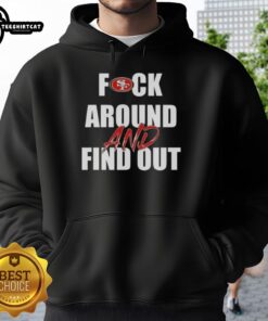 Original Fck Around And Find Out San Francisco 49ers Hoodie in red, showcasing team spirit and bold design.