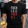 Original Fck Ice And Fck Dt T-Shirt featuring bold graphic design, perfect for casual wear and expressing unique style.