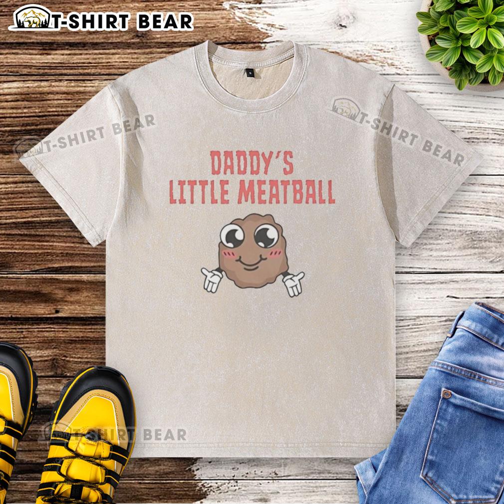 Original Gilmore 2 Daddy’S Little Meatball Washed T Shirt Original Gilmore Daddy's Little Meatball washed t-shirt featuring playful graphics and a comfortable fit.