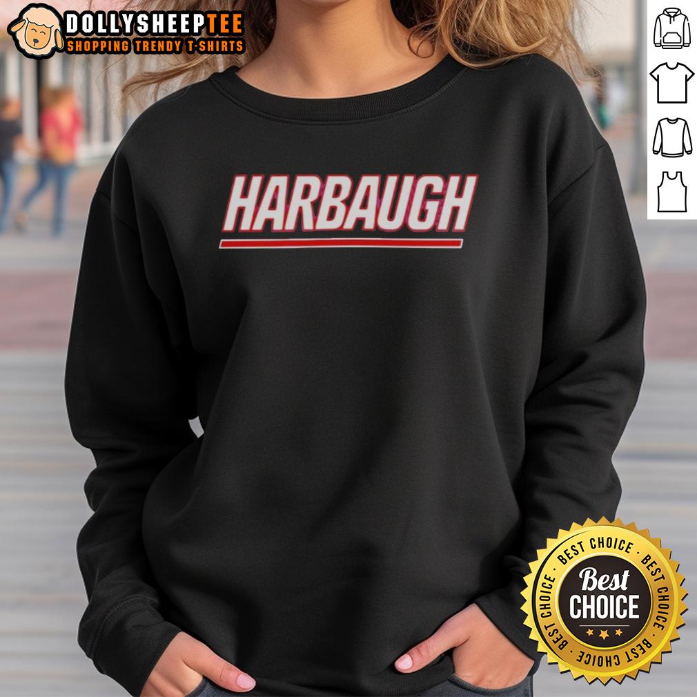 Original Harbaugh Hire New York Giants Football Sweatshirt Alt Text: Original Harbaugh Hire New York Giants football sweatshirt featuring team logo and cozy design for fans.