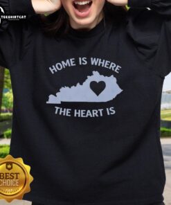 Original Home Is Where The Heart Is Kentucky Heart Sweatshirt in cozy fabric, perfect for showcasing Kentucky pride.