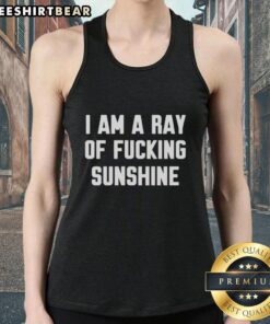 Alt Text: Original I Am A Ray Of Fucking Sunshine Tank Top featuring vibrant colors and bold graphic design for casual wear.