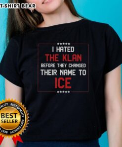 Original 'I Hated The Klan Before They Changed Their Name' Ice Ladies Tee featuring bold graphic design and vibrant colors.