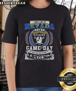Womens tee featuring 'I May Live In Nevada But My Heart Belongs To Las Vegas Raiders' design for football fans.