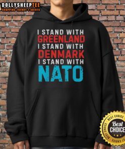 Original I Stand With Greenland Denmark NATO hoodie featuring bold graphics and a comfortable design for supporters.