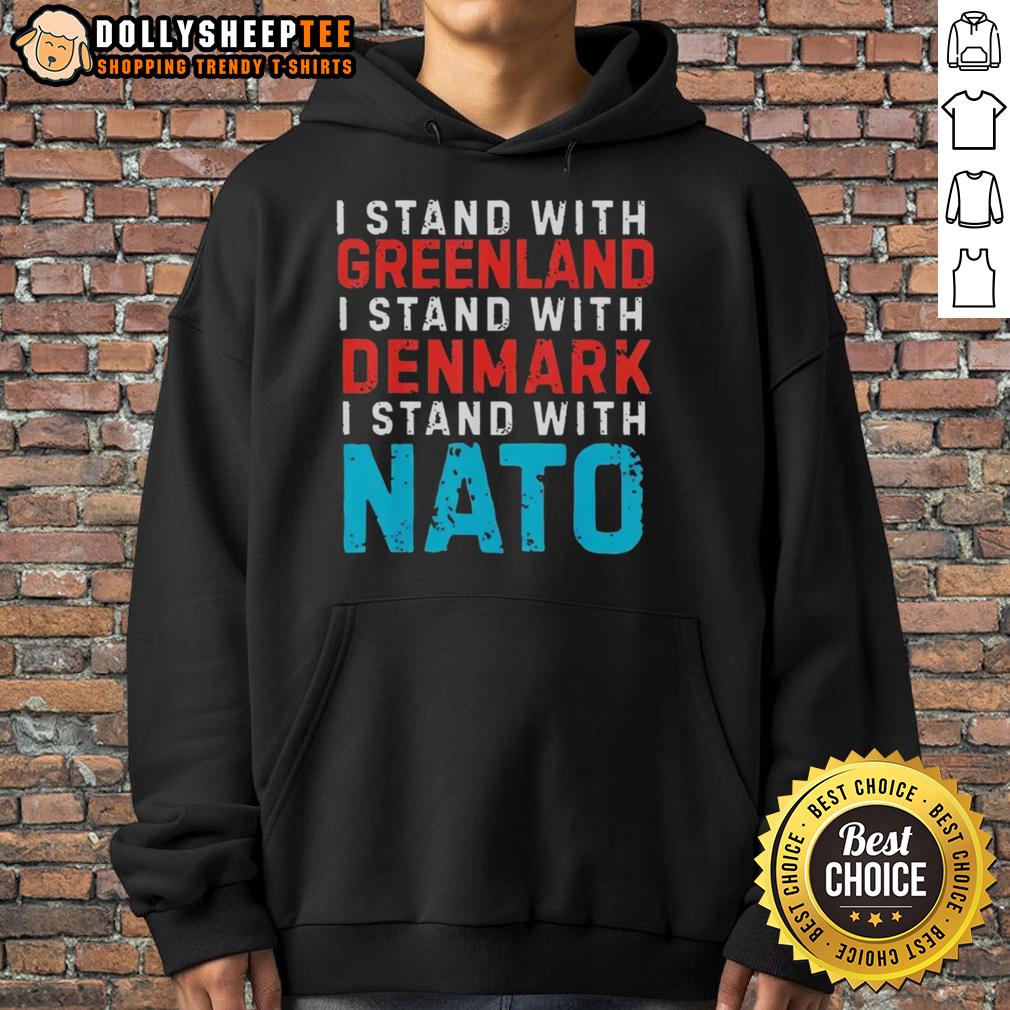 Original I Stand With Greenland Denmark Nato Hoodie Original I Stand With Greenland Denmark NATO hoodie featuring bold graphics and a comfortable design for supporters.