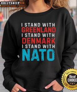 Original I Stand With Greenland Denmark NATO sweatshirt featuring bold text design on a navy background.