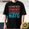 Original I Stand With Greenland Denmark NATO T-Shirt featuring bold text and a stylish design for supporters.