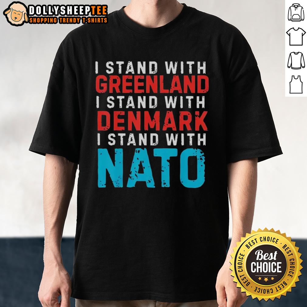 Original I Stand With Greenland Denmark Nato T Shirt Original I Stand With Greenland Denmark NATO T-Shirt featuring bold text and a stylish design for supporters.