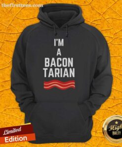 Original I'm A Bacon-Tarian Hoodie in black, featuring bold white text, perfect for bacon lovers and food enthusiasts.