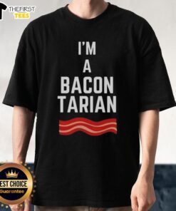 Alt Text: Original I'M A Bacon Tarian T-Shirt featuring a fun bacon-themed design for meat lovers and food enthusiasts.