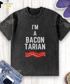 Original 'I'm A Bacon-Tarian' washed t-shirt in soft fabric, perfect for bacon lovers and casual wear enthusiasts.