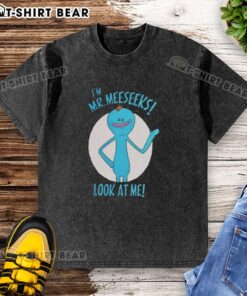 Original Mr. Meeseeks Look At Me washed t-shirt featuring vibrant graphics from the popular animated series.