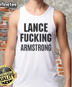Alt Text: Original Lance F*cking Armstrong tank top featuring bold graphic design, perfect for cycling enthusiasts and fans.