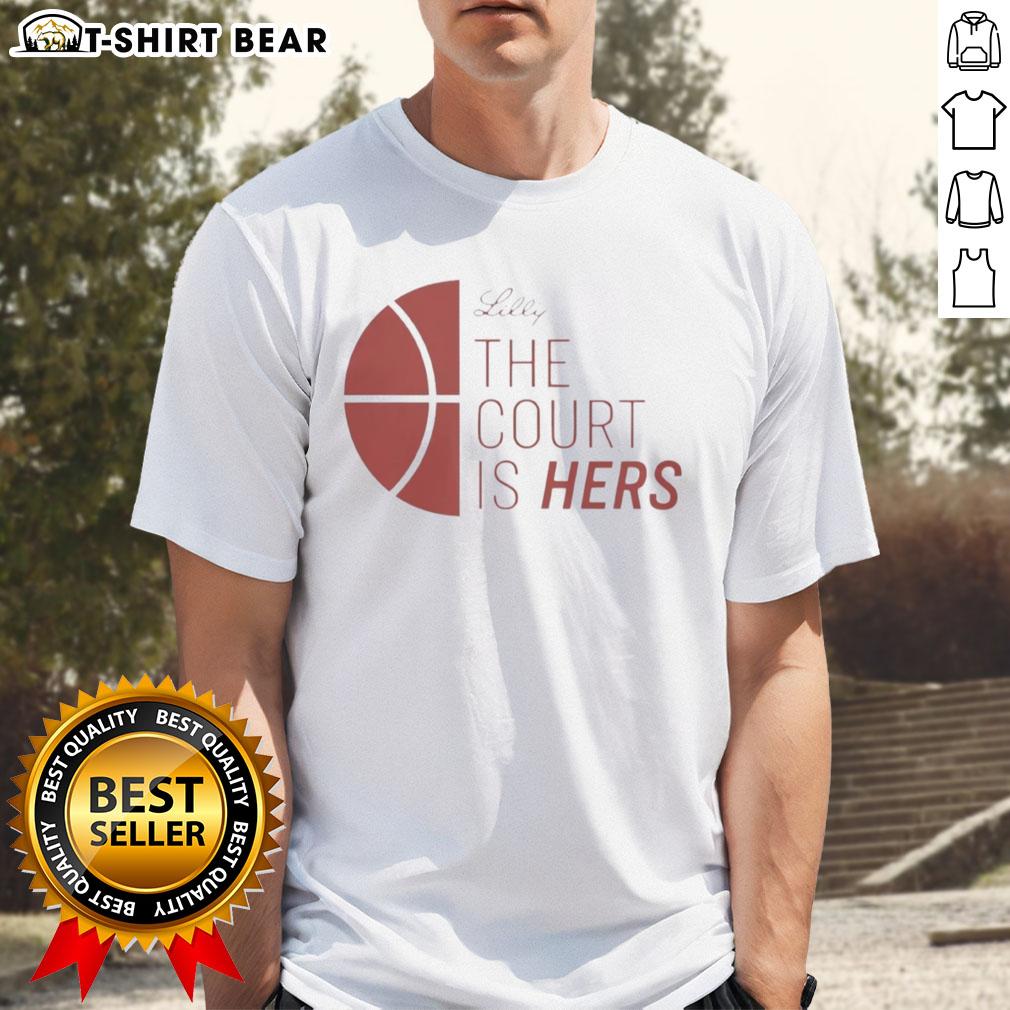 Original Lilly The Court Is Hers T Shirt Alt Text: Original Lilly The Court Is Hers T-Shirt featuring vibrant colors and stylish design, perfect for tennis enthusiasts.