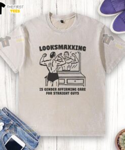 Original Looksmaxxing washed t-shirt discussing gender-affirming care for straight guys, showcasing trendy design.