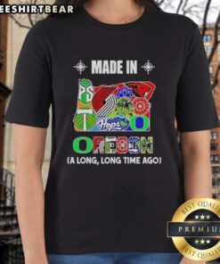 Alt Text: Original Made in Oregon Long Long Time Ago State Mashup Logo on a ladies tee, showcasing Oregon pride and style.