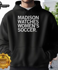 Alt Text: Original Madison Watches women's soccer hoodie featuring a stylish design and comfortable fit for soccer fans.