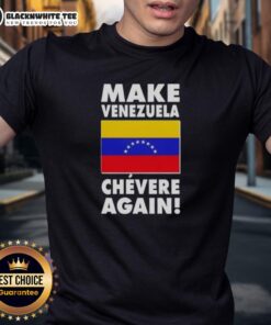 Original Make Venezuela Chevere Again Flag T-Shirt featuring a vibrant design representing Venezuelan pride.