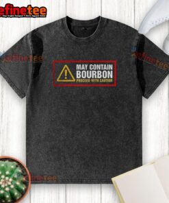 Original May Contain Bourbon Proceed With Caution washed t-shirt in casual style, perfect for bourbon lovers.