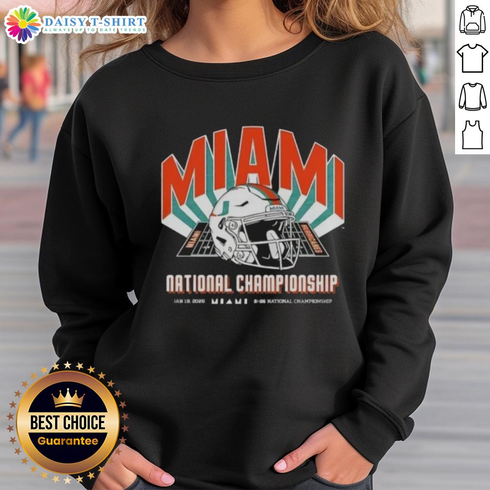 Original Miami Hurricanes Team 2026 CFP National Championship Game Vs Indiana Hoosiers Helmet Sweatshirt Alt Text: Miami Hurricanes 2026 CFP National Championship Game sweatshirt featuring team logo and colors, perfect for fans.