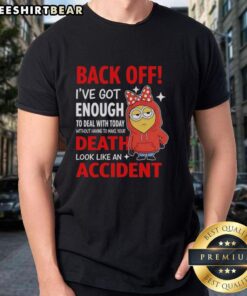 Alt Text: Original Minion in a red hoodie with Back Off I've Got Enough To Deal With Today t-shirt, showcasing a fun design.