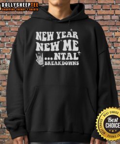 Original New Year New Mental Breakdown Hoodie in black with bold graphic design, perfect for casual winter wear.