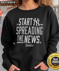 Original New York Yankees 'Start Spreading The News' sweatshirt featuring classic team colors and logo design.