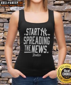 Original New York Yankees 'Start Spreading The News' tank top, perfect for fans celebrating the team's legacy in style.