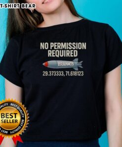 Stylish Original No Permission Required Brahmos Ladies Tee in vibrant colors, perfect for casual wear and expressing individuality.