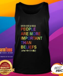 Original People Are More Important Than Beliefs tank top design showcasing a bold message on a stylish apparel.