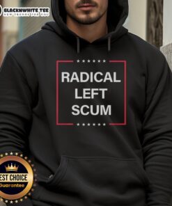 Original Radical Left Scum Anti-MAGA Anti-Trump Hoodie in bold design, perfect for expressing political views.