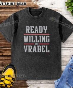 Original Ready, Willing, and Vrabel washed t-shirt in soft cotton, perfect for casual wear and sports fans.