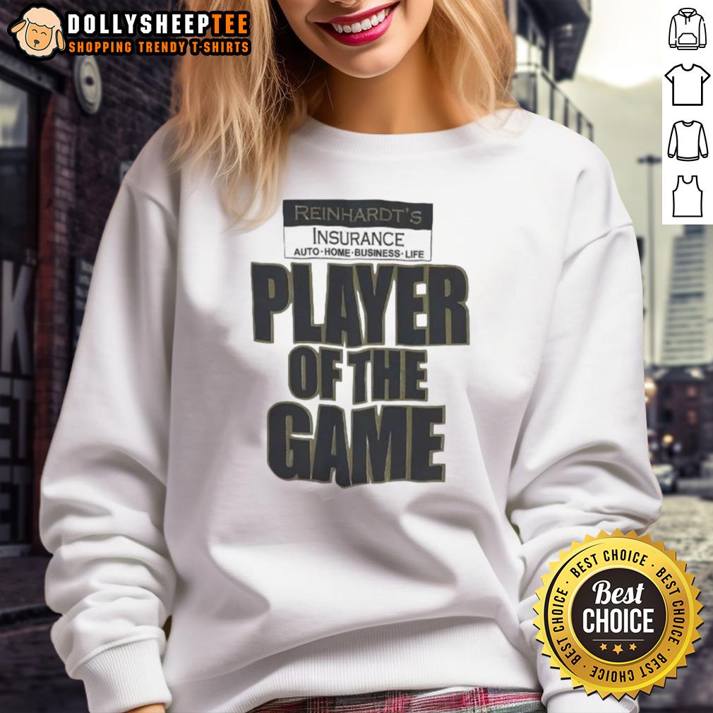 Original Reinhardt'S Player Of The Game Sweatshirt Original Reinhardt's Player of the Game sweatshirt featuring bold graphics and a comfortable fit, perfect for gamers.