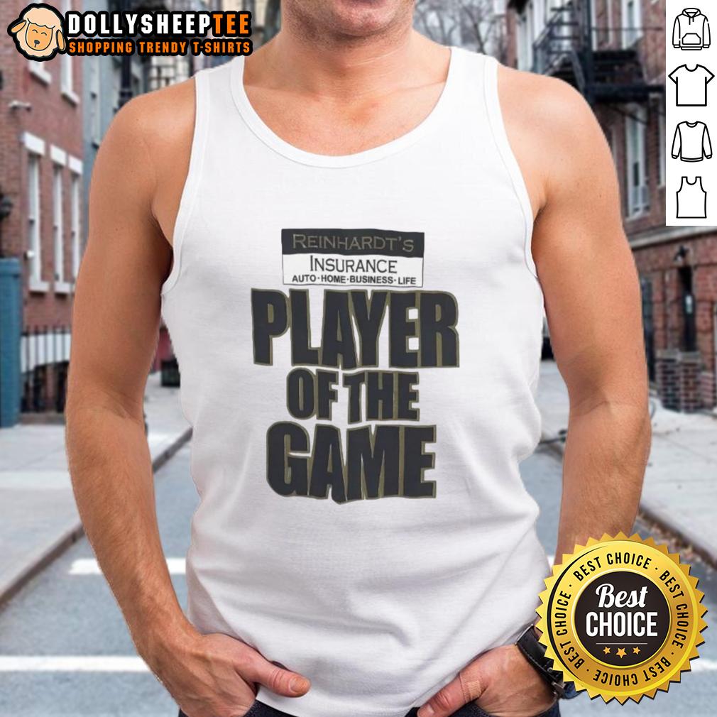 Original Reinhardt'S Player Of The Game Tank Top Original Reinhardt's Player of the Game tank top featuring bold graphics and comfortable fabric for gamers.